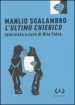 Manlio Sgalambro, l ultimo chierico. Ediz. integrale