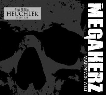 Mann von welt - MEGAHERZ