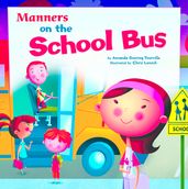 Manners on the School Bus