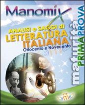 Manomix. Analisi e saggi di letteratura italiana  800- 900