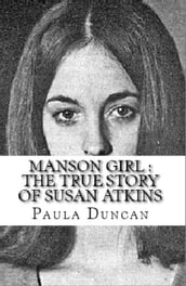 Manson Girl Susan Atkins