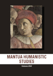 Mantua humanistic studies. 17.