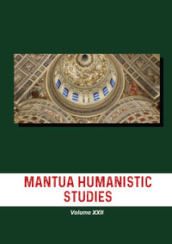 Mantua humanistic studies. 22.