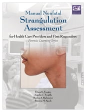 Manual Nonfatal Strangulation Assessment