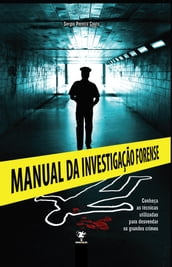 Manual da Investigação Forense