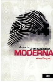 Manual de criminalística moderna