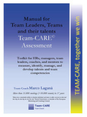 Manual for team leaders, teams and their talents. Team-CARE assessment