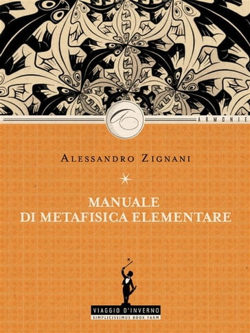 Manuale di Metafisica elementare - Alessandro Zignani