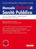 Manuale Oxford di sanità pubblica. La guida essenziale per la formazione e la pratica