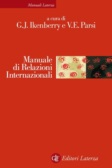 Manuale di Relazioni Internazionali - G. John Ikenberry - Vittorio Emanuele Parsi