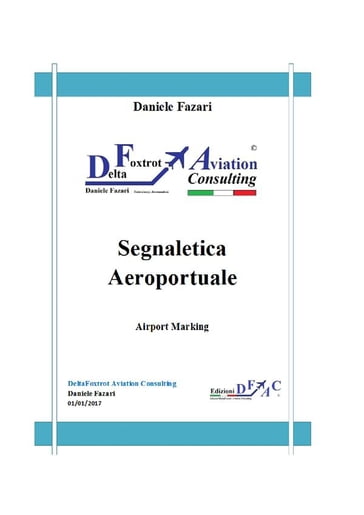 Manuale Segnaletica Aeroportuale - Daniele Fazari