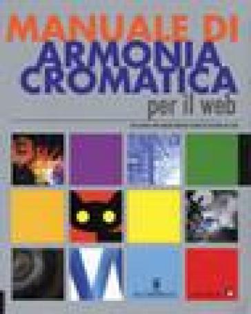 Manuale di armonia cromatica per il Web - Cailin Boyle