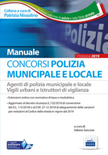 Manuale per i concorsi in Polizia municipale e locale