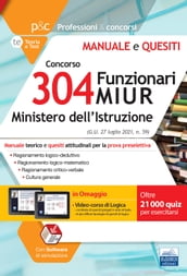 Manuale concorso 304 Funzionari MIUR  Teoria e test per la prova preselettiva