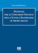 Manuale per il concorso Docenti nella scuola secondaria di primo grado