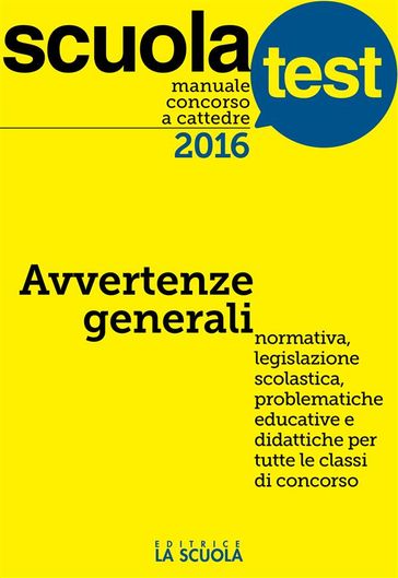 Manuale concorso a cattedre 2016 Avvertenze generali - AA.VV