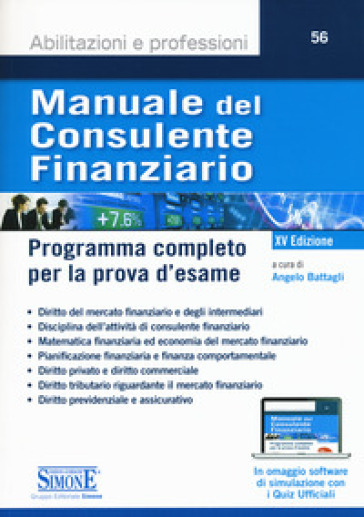 Manuale del consulente finanziario. Programma completo per la prova d'esame