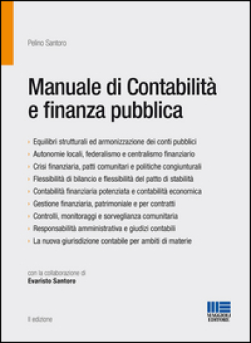 Manuale di contabilità e finanza pubblica - Pelino Santoro - Evaristo Santoro