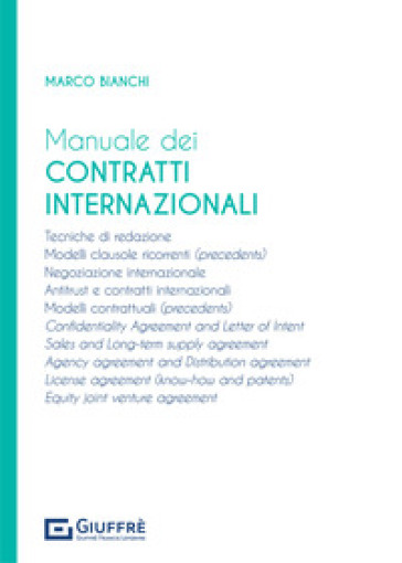 Manuale dei contratti internazionali - Marco Bianchi