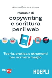 Manuale di copywriting e scrittura per il web