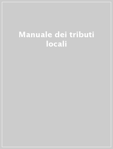 Manuale dei tributi locali