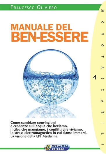 Manuale del ben-essere - Francesco Oliviero