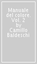 Manuale del colore. Vol. 2