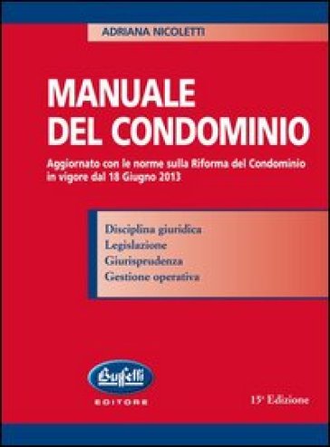 Manuale del condominio - Adriana Nicoletti