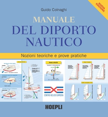 Manuale del diporto nautico - Guido Colnaghi