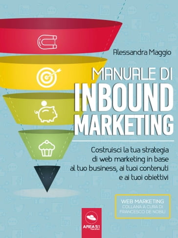 Manuale di Inbound Marketing - Alessandra Maggio