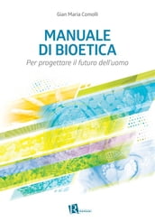 Manuale di bioetica