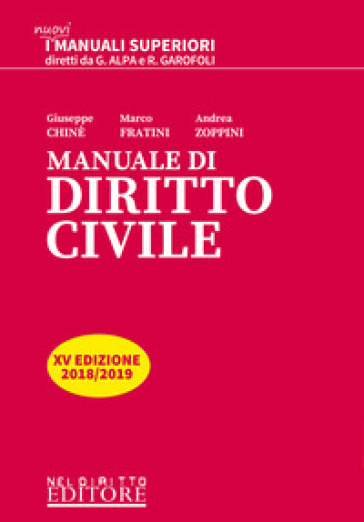 Manuale di diritto civile - Giuseppe Chiné - Marco Fratini - Andrea Zoppini