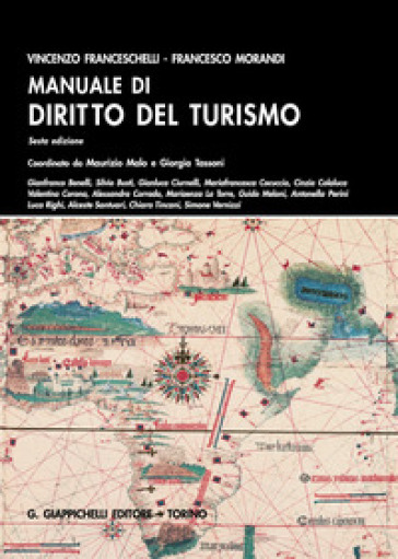 Manuale di diritto del turismo - Vincenzo Franceschelli - Francesco Morandi