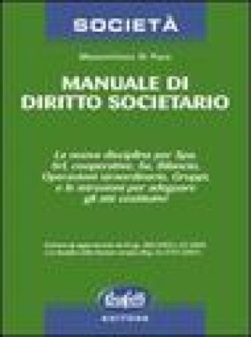 Manuale di dirtto societario - Massimiliano Di Pace