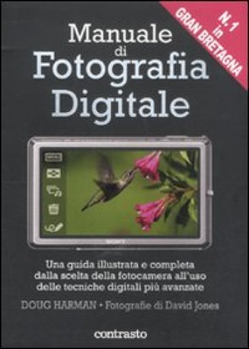 Manuale di fotografia digitale - Doug Harman