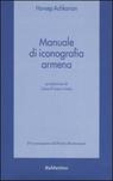 Manuale di iconografia armena - Hovsep Achkarian