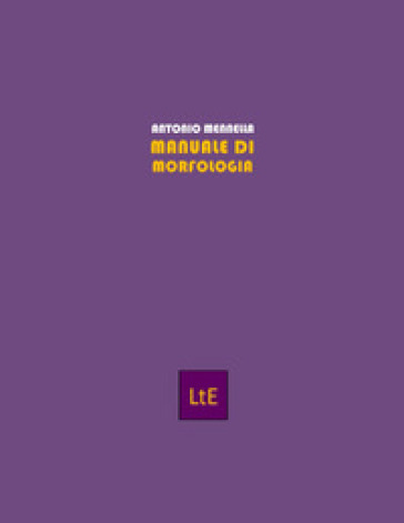 Manuale di morfologia - Antonio Mennella