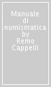 Manuale di numismatica