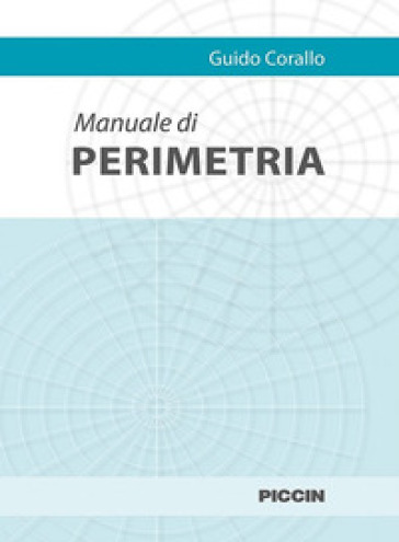 Manuale di perimetria - Guido Corallo