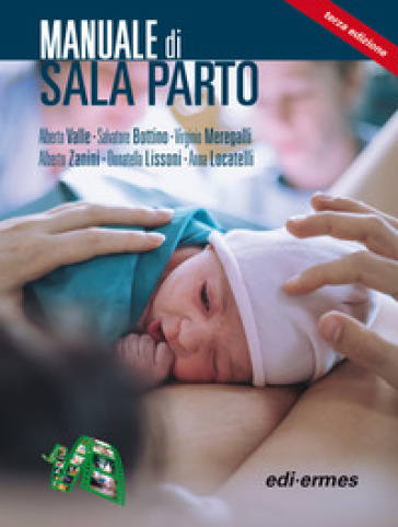 Manuale di sala parto - Alberto Valle | 