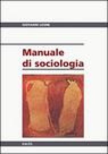 Manuale di sociologia - Giovanni Leone
