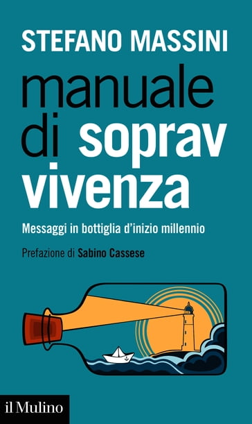 Manuale di sopravvivenza - Stefano Massini