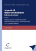 Manuale di diritto costituzionale italiano ed europeo. 1: Lo Stato e gli altri ordinamenti giuridici, i principi fondamentali e le istituzioni politiche