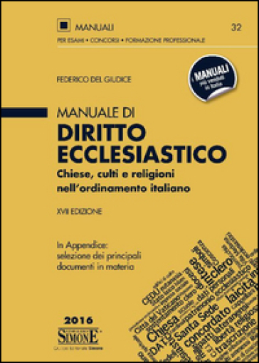 Manuale di diritto ecclesiastico. Chiese, culti e religioni nell'ordinamento italiano - Federico Del Giudice