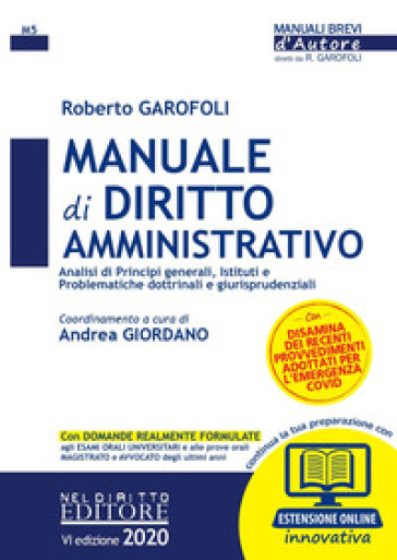 Manuale di diritto amministrativo - Roberto Garofoli - Giulia Ferrari