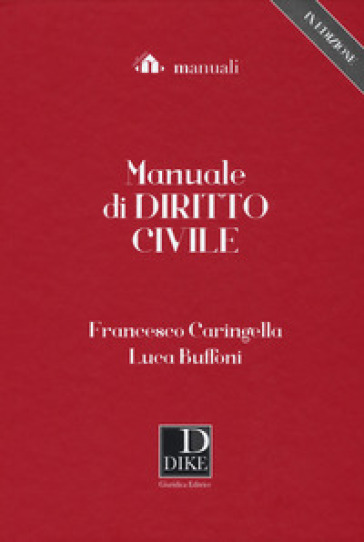 Manuale di diritto civile. Con espansione online - Francesco Caringella - Luca Buffoni