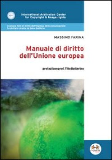 Manuale di diritto dell'Unione europea - Massimo Farina