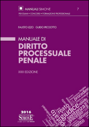 Manuale di diritto processuale penale - Fausto Izzo - Guido Picciotto