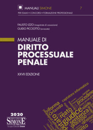 Manuale di diritto processuale penale - Fausto Izzo - Guido Picciotto