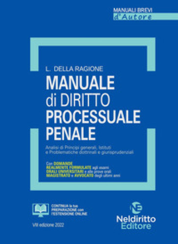 Manuale di diritto processuale penale - Luca Della Ragione